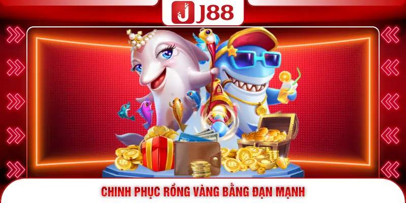 Bắn Cá Thần Rồng - Bí Quyết Săn Boss Nhận Thưởng Lớn 2026 3 Chinh phục rồng vàng bằng đạn mạnh
